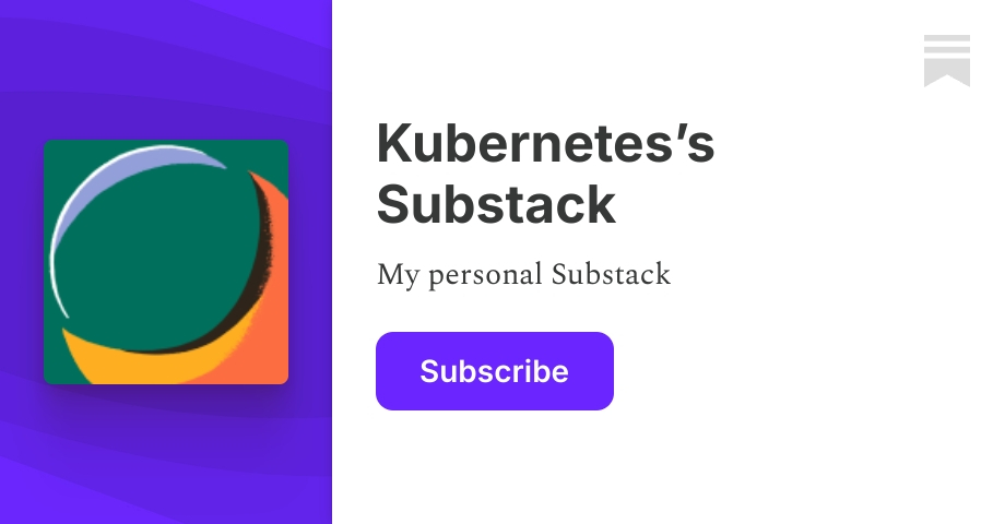 Kubernetes’s Substack | Substack