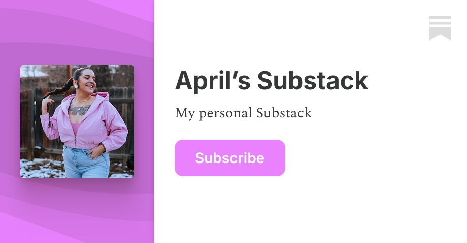 April’s Substack | Substack