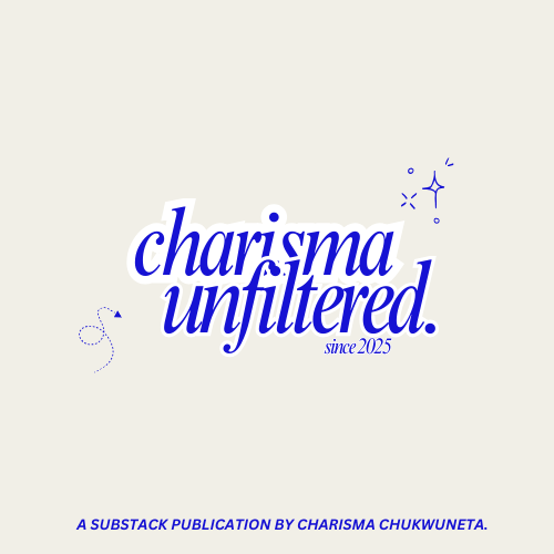 charisma unfiltered.