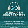 LITERACIA EM JOGO E APOSTAS