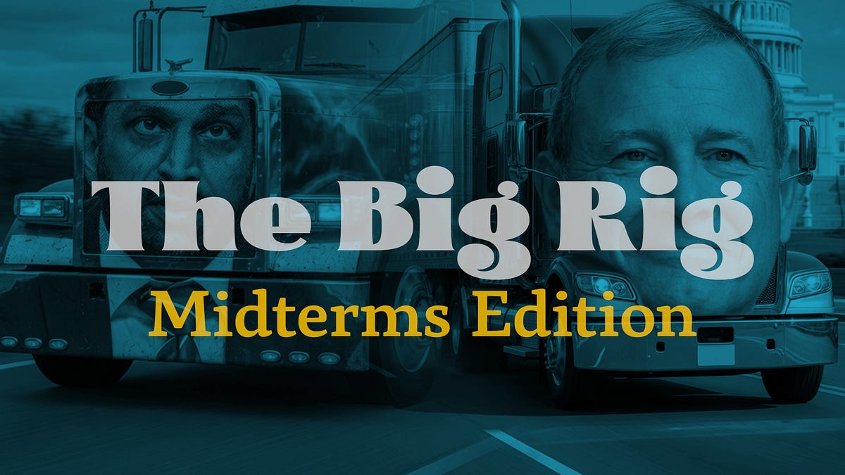 The Big Rig: Midterms Edition