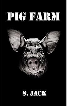 Pig Farm (Armageddon's Child Book 1)