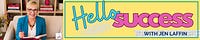 Hello Success ✨ with Jen Laffin
