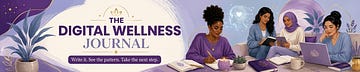 Digital Wellness Journal