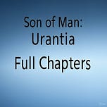 Son of Man: Urantia Project
