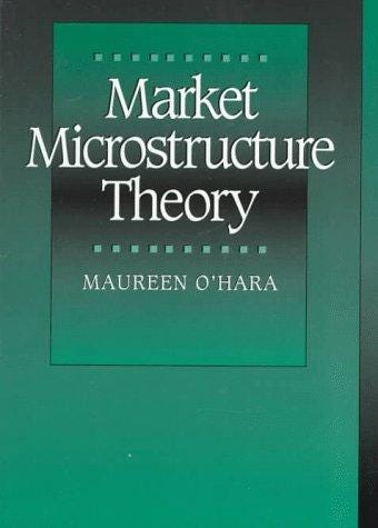 Market Microstructure Theory