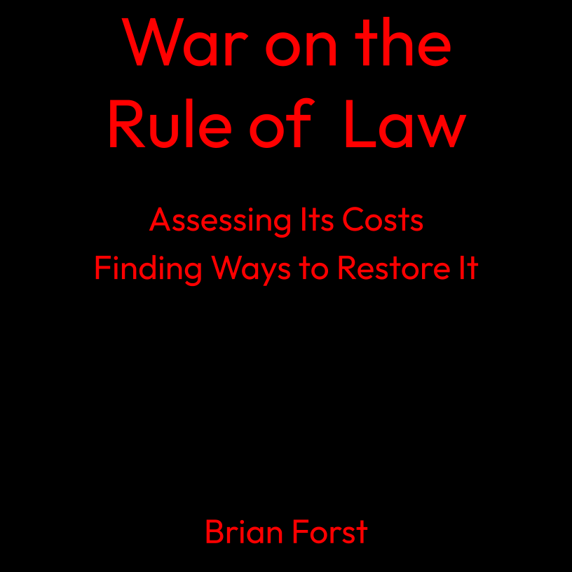 War on the Rule of Law