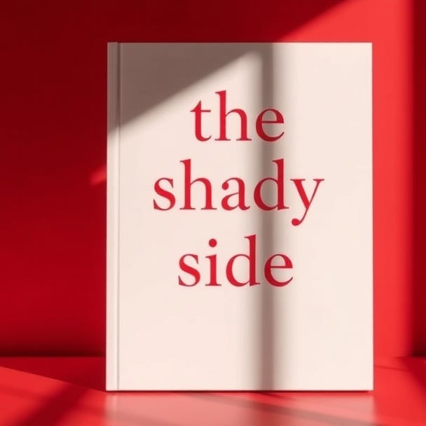 The Shady Side 