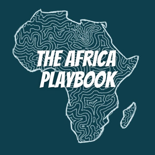 The Africa Playbook | Substack