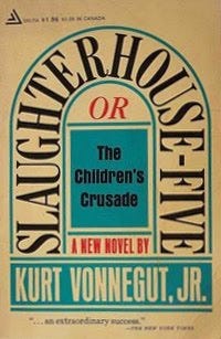Slaughterhouse Five Slaughterhouse Five