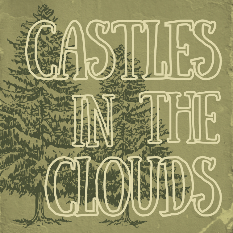castles in the clouds 