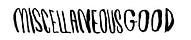 Miscellaneous Good