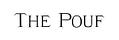 The Pouf