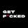 Get F*cked