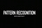 PATTERN RECOGNITION