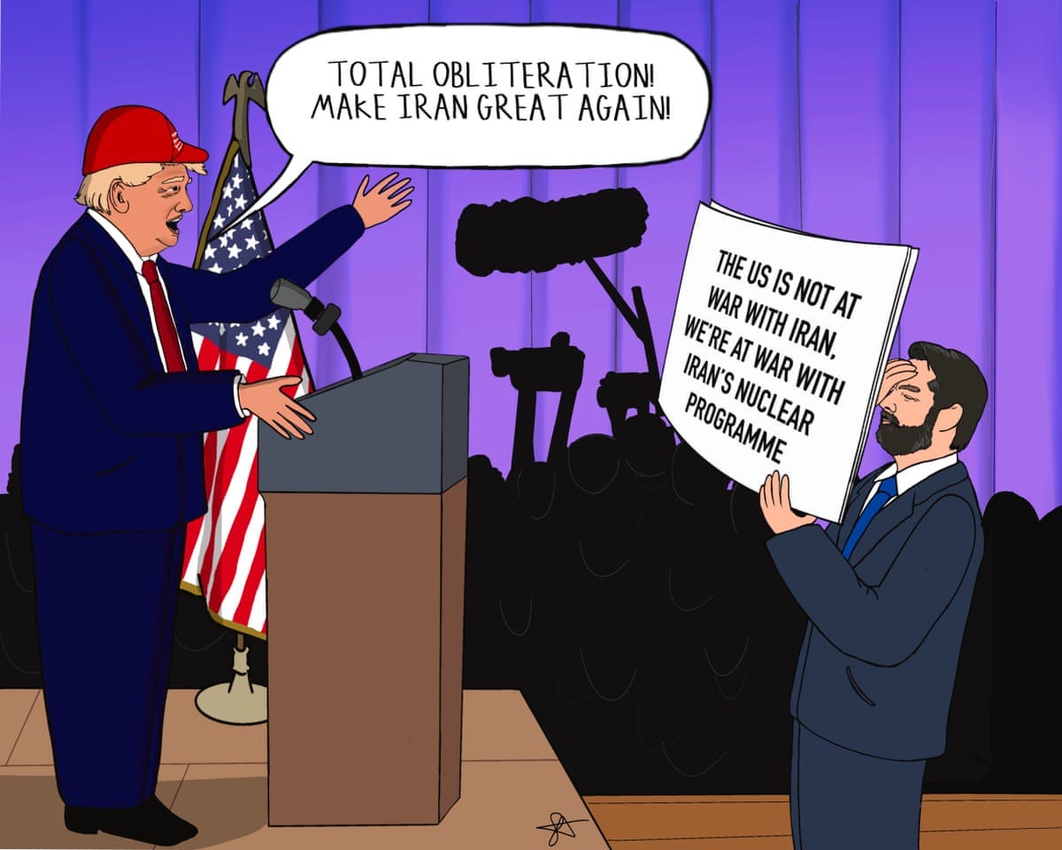 Sarah Akinterinwa on Donald Trump's mixed messages after the US strikes on  Iran – cartoon | Sarah Akinterinwa | The Guardian