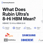 What Does Rubin Ultra’s 8-Hi HBM Mean?