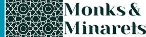 Monks & Minarets