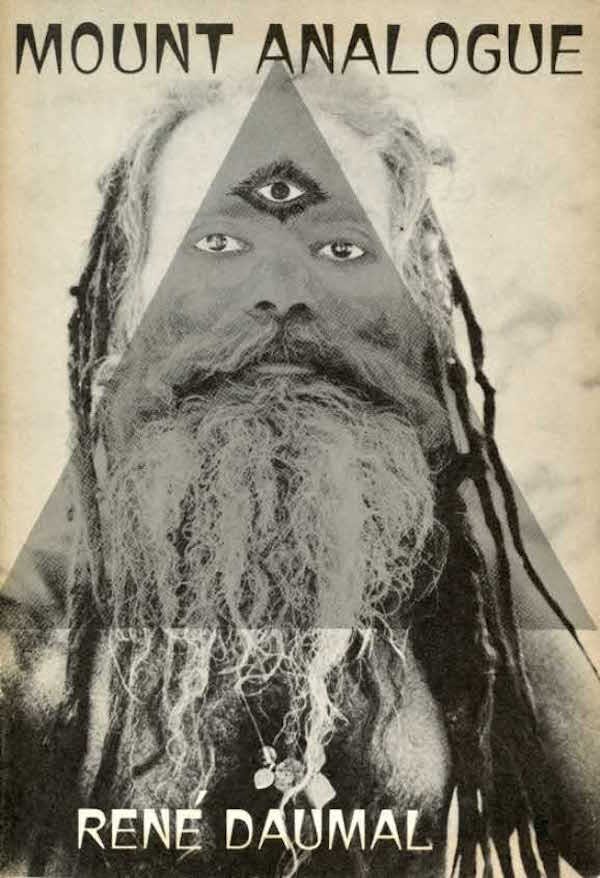 René Daumal’s Mount Analogue