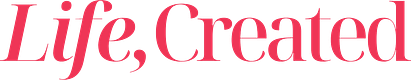 Life, Created.