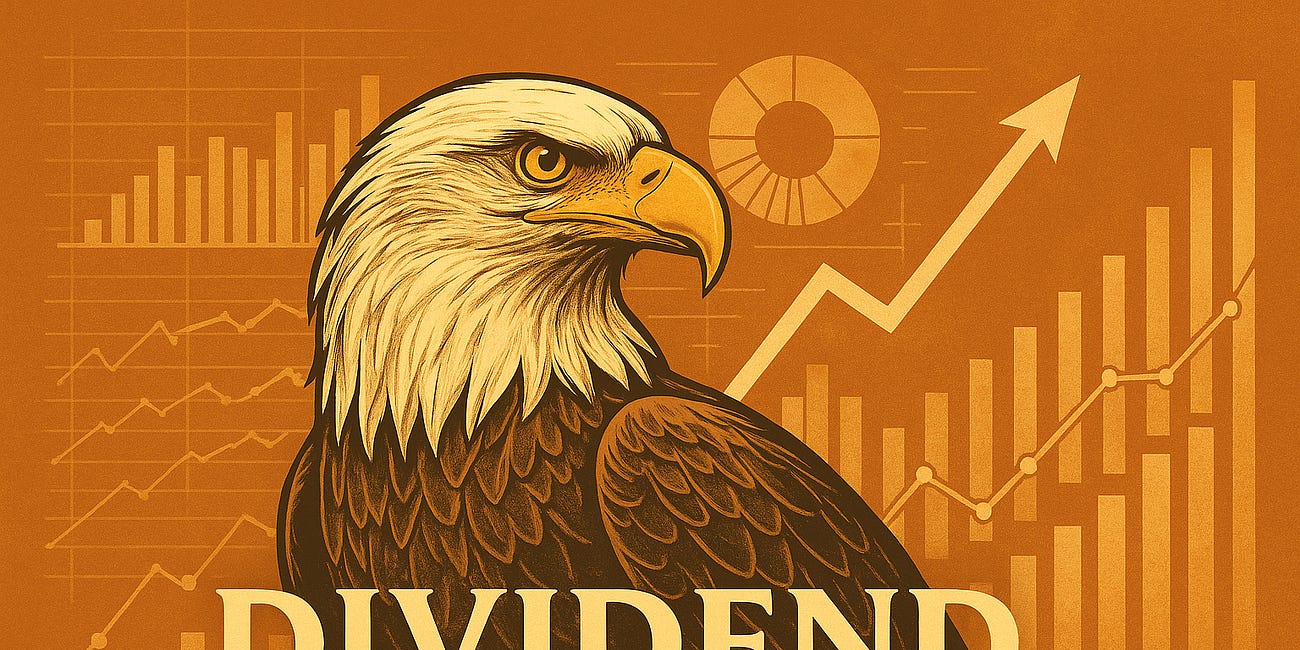 🦅 Dividend Eagles: October ’25 Edition