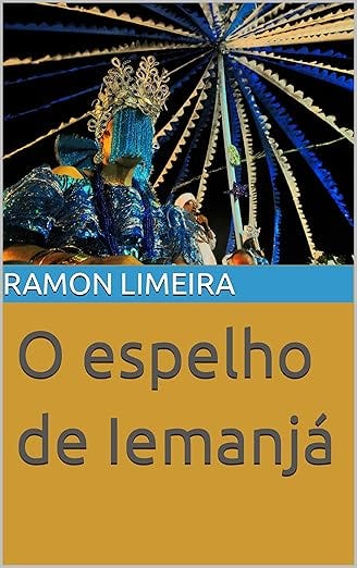 O espelho de Iemanjá