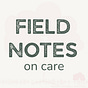 Field Notes on Care's avatar