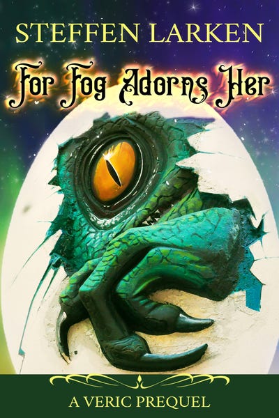 For Fog Adorns Her
