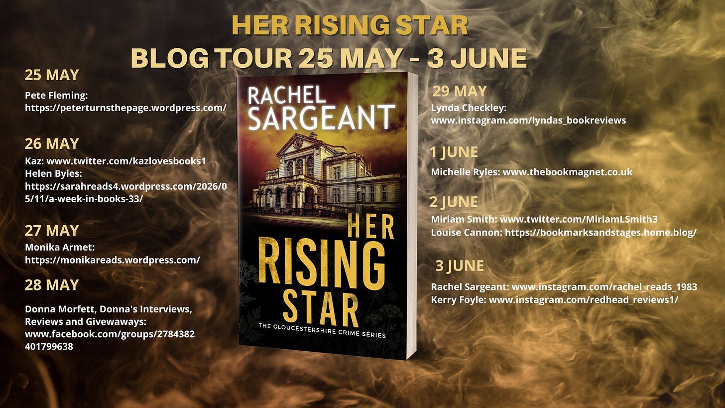 A banner showing the names of all bloggers taking part in the blog tour for crime fiction novel Her Rising Star by Rachel Sargeant. The same list is in the body of the article with links to their websites or social media platforms.