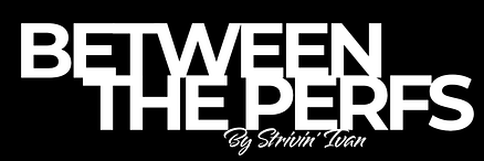 Between The Perfs