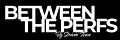 Between The Perfs