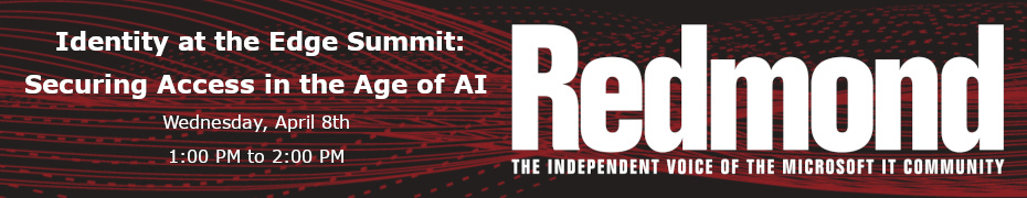 Identity at the Edge Summit: Securing Access in the Age of AI (April 8th) Identity at the Edge Summit: Securing Access in the Age of AI (April 8th)