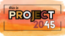 Project 2045