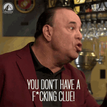 You Have No Clue GIFs | Tenor