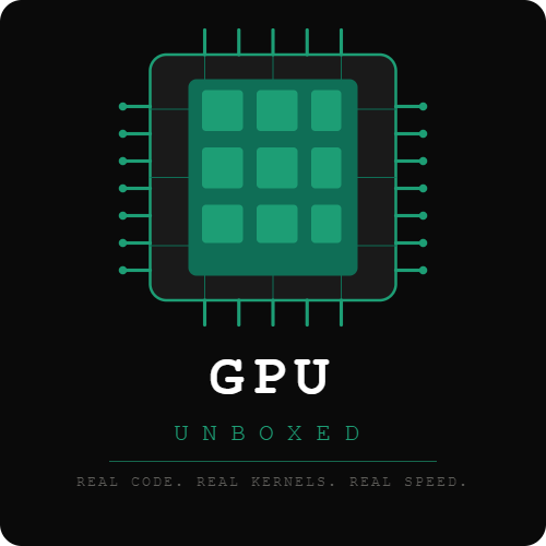 GPU Unboxed — Hands-On CUDA Course Curriculum