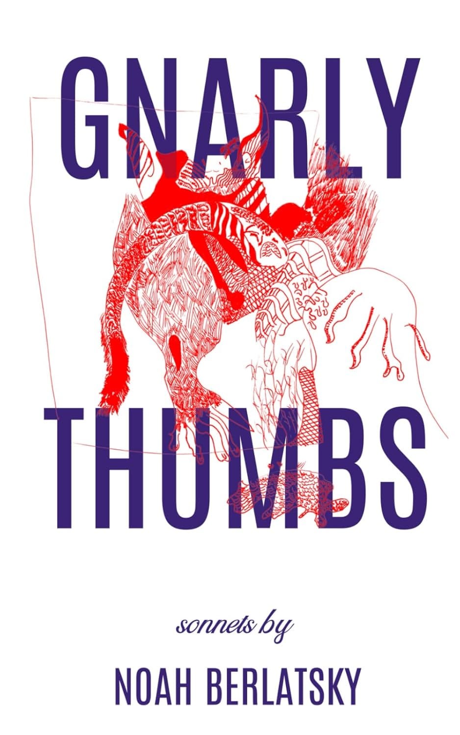 cover of Gnarly Thumbs with an abstract cover illustration in red that looks like a monster with disintegrating hands/thumbs