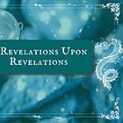 3: Revelations upon Revelations