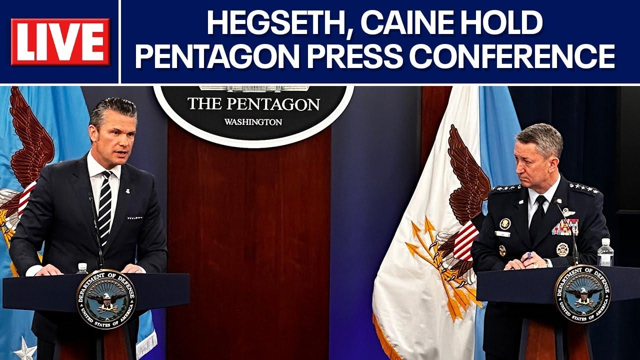 Sec. Hegseth, Gen. Caine hold Pentagon press conference