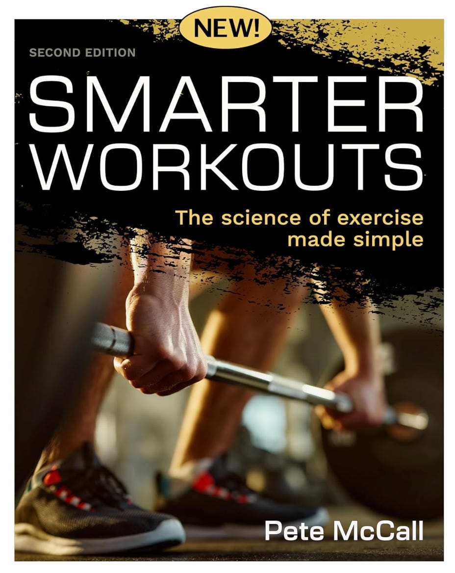 Smarter Workouts: The Science of Exercise Made Simple, 2nd edition 