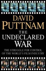 David Puttnam's The Undeclared War book David Puttnam's The Undeclared War book