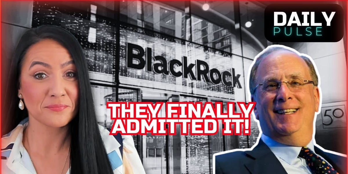 BlackRock & Co Admit to Hostile AI Takeover for Global Reset | Daily Pulse