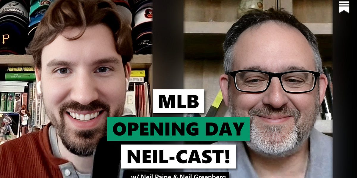 Live MLB Opening Day Neil-Cast!