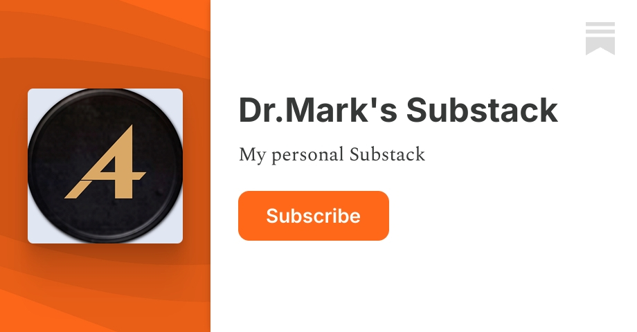 Dr.Mark's Substack | Substack