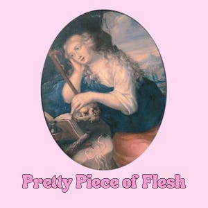 Pretty Piece of Flesh