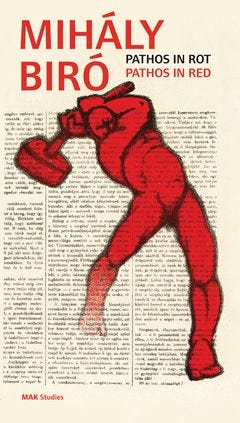Mihály Biró: Pathos in Red Mihály Biró: Pathos in Red