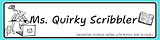 Ms. Quirky Scribbler