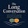 The Long Conversation