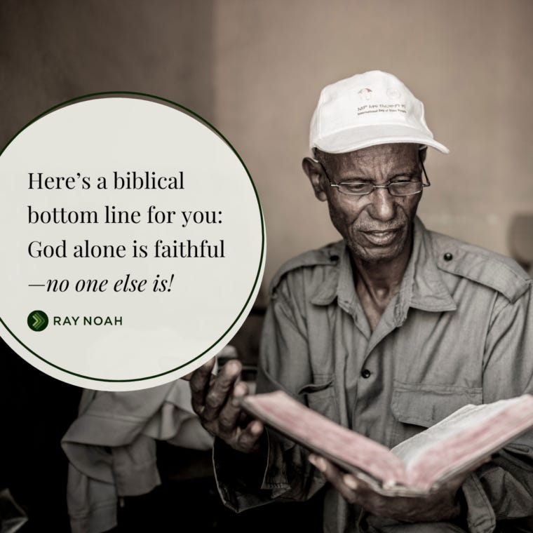 Everlastingly Faithful - Ray Noah Blog Everlastingly Faithful - Ray Noah Blog