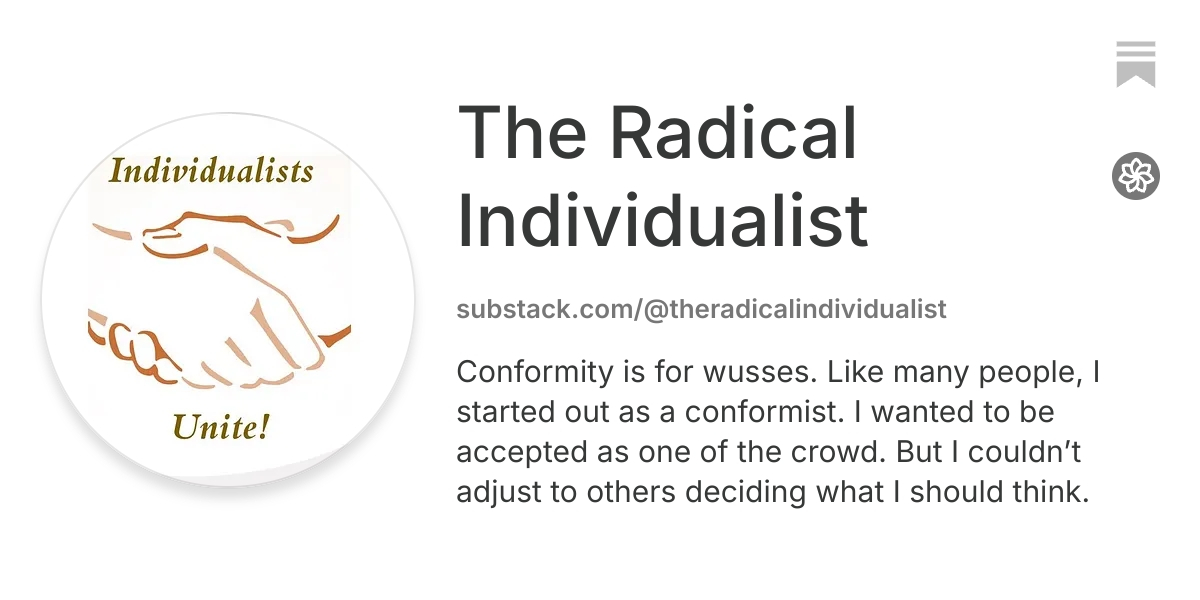 The Radical Individualist | Substack