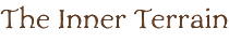 The Inner Terrain
